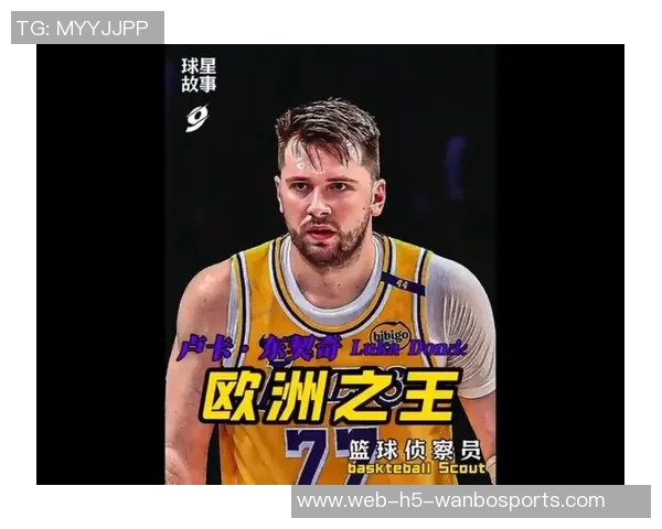 湖人商业运营总裁称东契奇能增强球队全球影响力如同大谷翔平